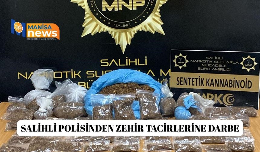 Salihli polisinden zehir tacirlerine darbe
