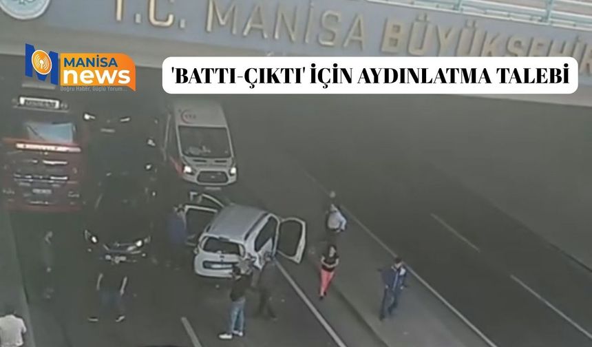 'Battı-çıktı' için aydınlatma talebi