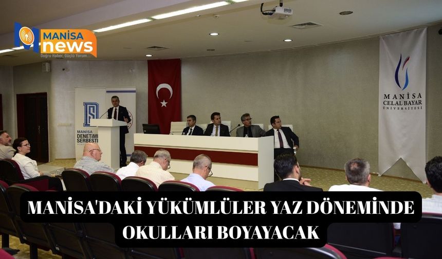 Manisa'daki yükümlüler yaz döneminde okulları boyayacak