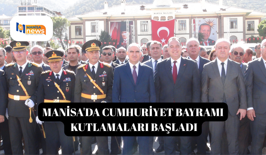 Manisa'da Cumhuriyet Bayramı kutlamaları başladı