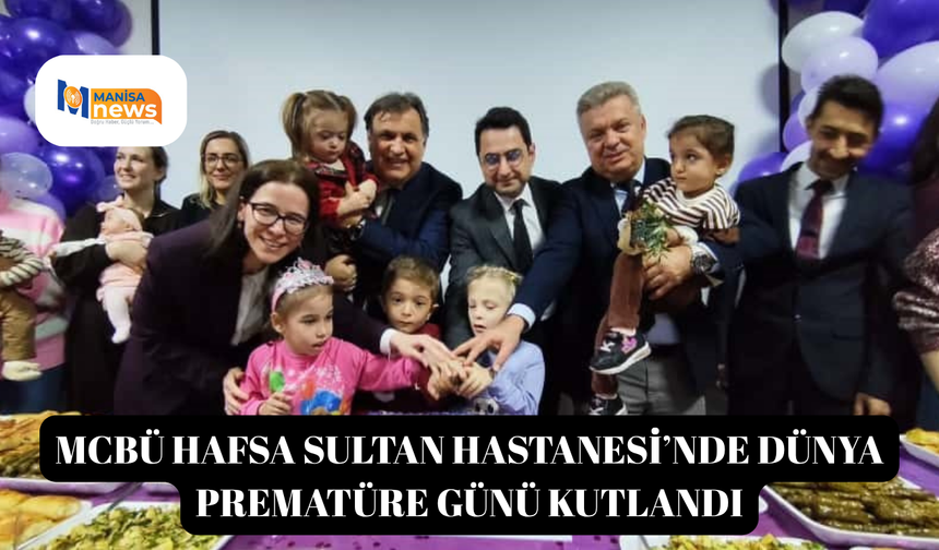 MCBÜ Hafsa Sultan Hastanesi’nde Dünya Prematüre Günü kutlandı