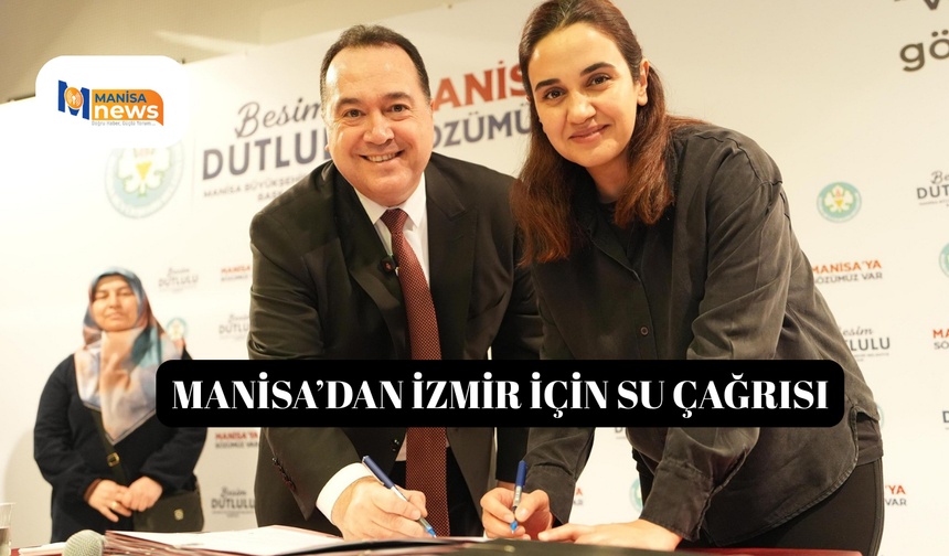 Manisa’dan İzmir için su çağrısı