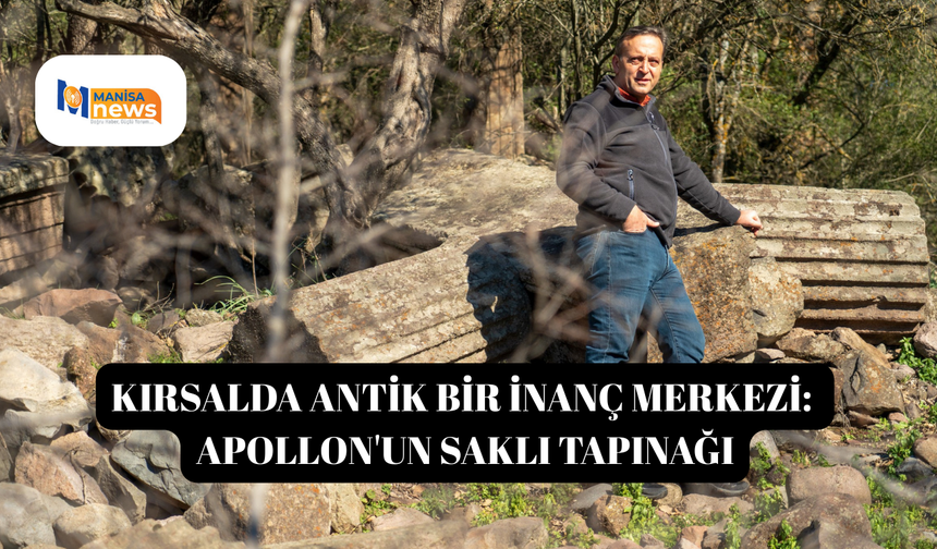 Kırsalda antik bir inanç merkezi: Apollon'un saklı tapınağı
