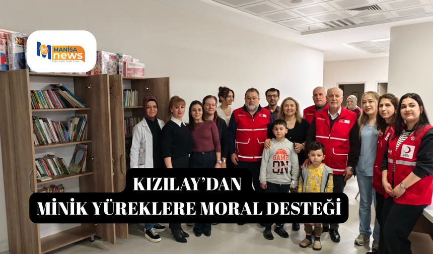 Kızılay’dan minik yüreklere moral desteği