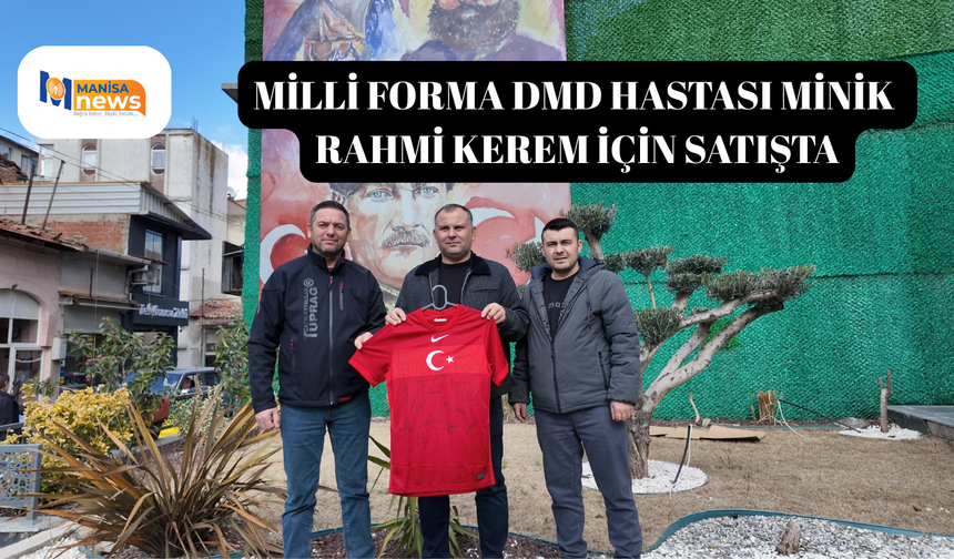 Milli forma DMD hastası minik Rahmi Kerem için satışta
