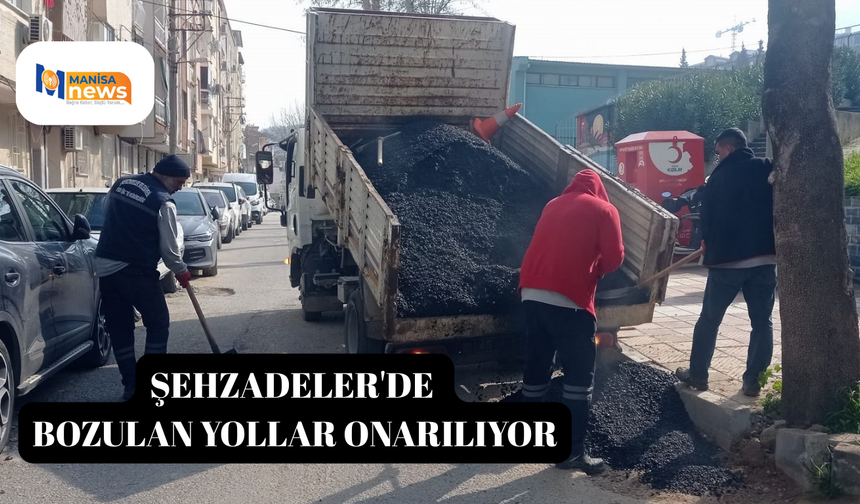Şehzadeler'de bozulan yollar onarılıyor