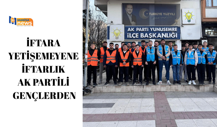 İftara yetişemeyene iftarlık AK Partili gençlerden