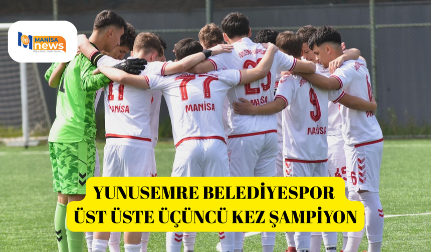 Yunusemre Belediyespor üst üste üçüncü kez şampiyon