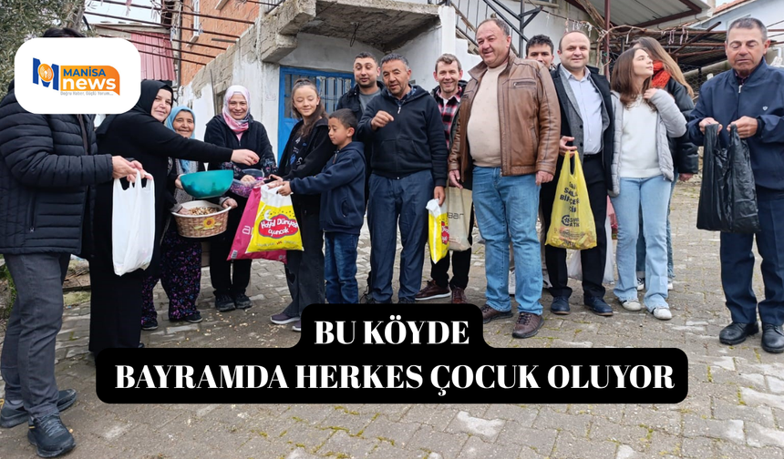 Bu köyde bayramda herkes çocuk oluyor
