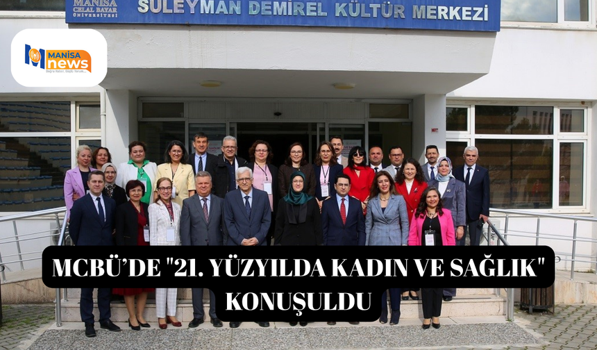 MCBÜ’de "21. yüzyılda kadın ve sağlık" konuşuldu
