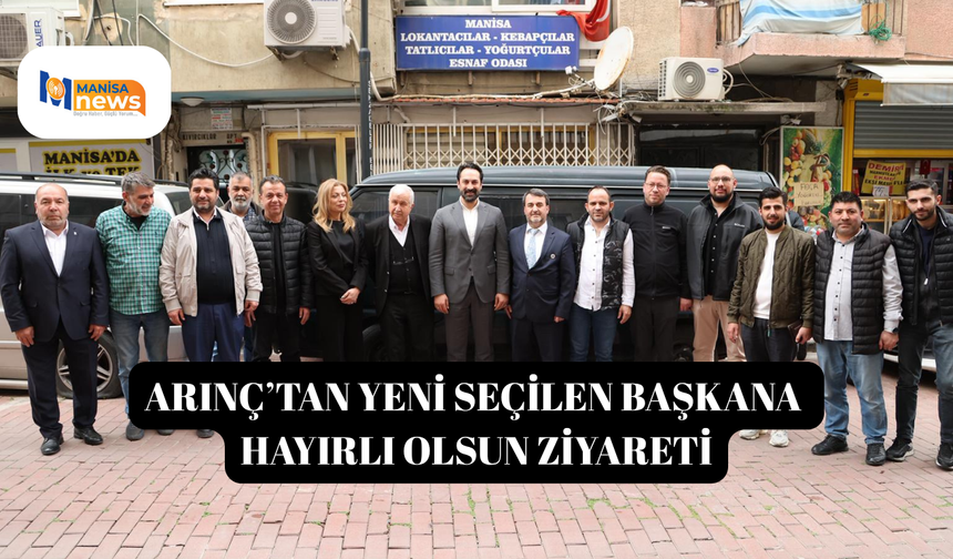 Arınç’tan yeni seçilen başkana  hayırlı olsun ziyareti