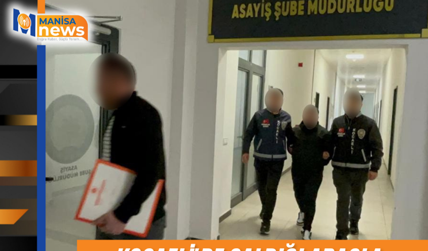 Kocaeli'de çaldığı araçla Manisa'ya kaçıp sahte kimlikle otelde konakladı
