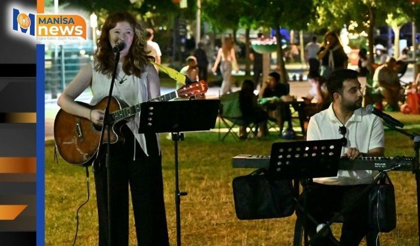 'Akustik Yaz Akşamları' Manisalılara müzik dolu bir hafta sonu yaşattı