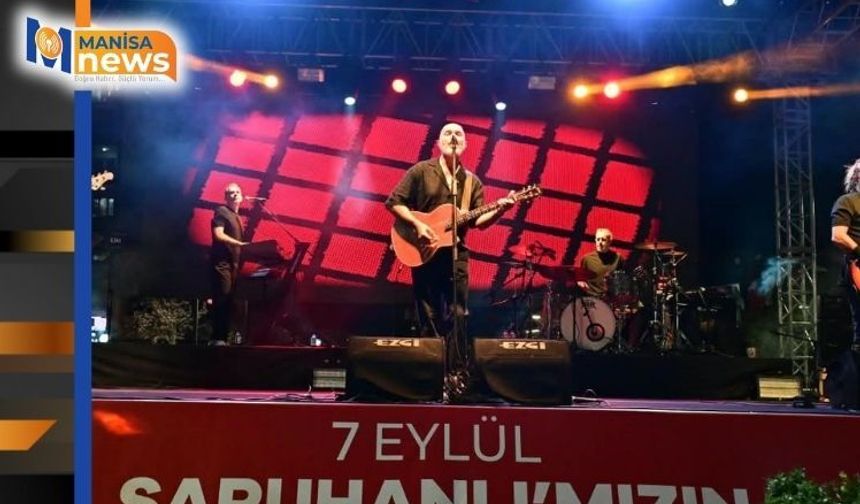 Saruhanlı’da kurtuluş coşkusu Yüksek Sadakat konseriyle taçlandı